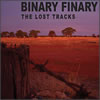 Binary Finary – The Lost Tracks mp3 samples